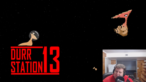 The reality being a barely successful spacestation13 streamer