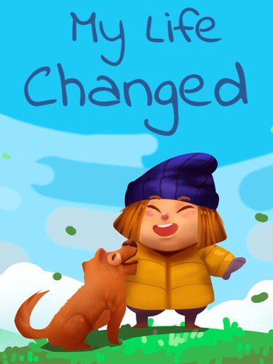 My Life Changed