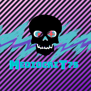 MediocriT75
