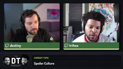 Destiny would never spoil someone just to be a dick! LSF IS FAKE NEWS!