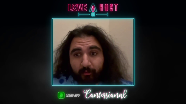 Esfand's Love or Host Confessional