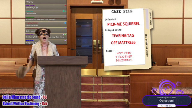 Streamer creates a Court where the Chat can call witnesses, make objections, and submit images to be used as evidence