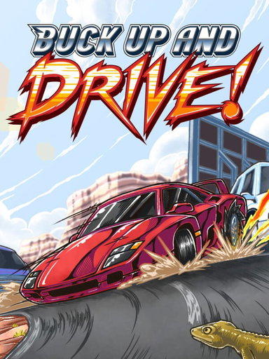 Buck Up And Drive!