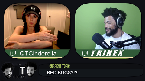 QTCinderella explains why she put bed bugs in her ex-boyfriend's blanket.