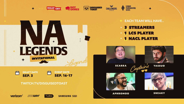 Toast announces Legends Invitational with streamers & pros -- Scarra, Sneaky, Yassuo, Aphromo captains.
