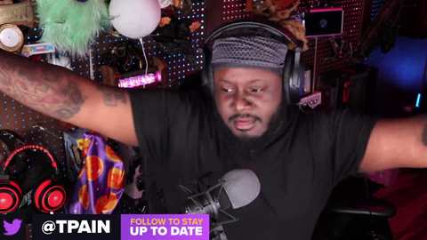 T-Pain's stream starting in style